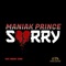 Sorry - DJ Jovanotti & Maniak Prince lyrics