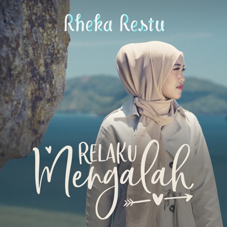 Relaku Mengalah - Single - Rheka Restu