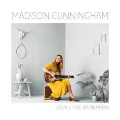 Love, Lose, Remember - EP by Madison Cunningham album reviews, ratings, credits