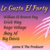 Le Gusta el Party - Single