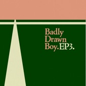 Badly Drawn Boy - Road Movie