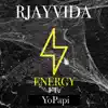 Energy (feat. YoPapi) - Single album lyrics, reviews, download