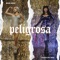 Peligrosa - Blue Mary & Tomasa del Real lyrics