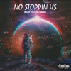 No Stoppin Us - Single