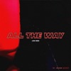 All the Way - Single