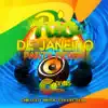 Rio de Janeiro Party Fever - Chillout Music Collection & Deep House Mix, Summer 2016, Brazil Paradise (Special Edition) album lyrics, reviews, download