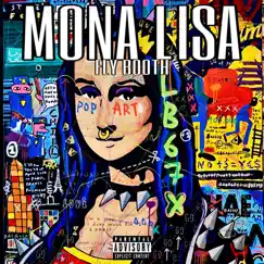 Mona Lisa - Single by FLY-BOOTH album reviews, ratings, credits