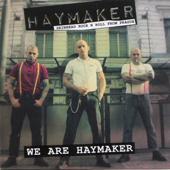 We Are Haymaker - EP - Haymaker