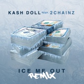 Ice Me Out (Remix) [feat. 2 Chainz] artwork