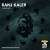 Ranj Kaler - Chrysalis