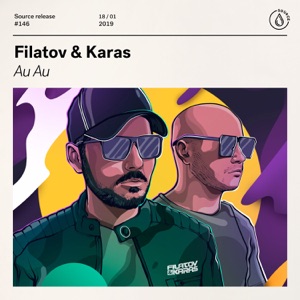 Filatov & Karas Au Au
