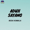Aduh Sayang (Disco Remix) - Single