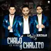 Chalo y Chalito (En Vivo) - Single album lyrics, reviews, download