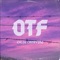 Otf - Chloe Campfire lyrics