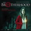 The Brotherhood (Original Motion Picture Soundtrack)