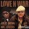 Love-n-War (Extended Mix) [feat. Mr. Cheeks] - Julio Mena lyrics