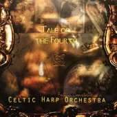 Tale of the Fourth - Fabius Constable & The Celtic Harp Orchestra