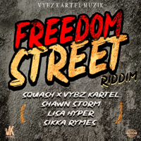 Various Artists - Freedom Street Riddim - EP artwork
