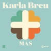 Karla Breu - Más