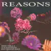 Reasons (Eddy Gronfier Remix) - Single album lyrics, reviews, download