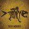 Anything at All - Sexy Heroes lyrics