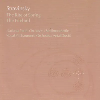 Stravinsky: The Rite of Spring - The Firebird - Royal Philharmonic Orchestra