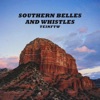 Teinftw - Southern Belles and Whistles