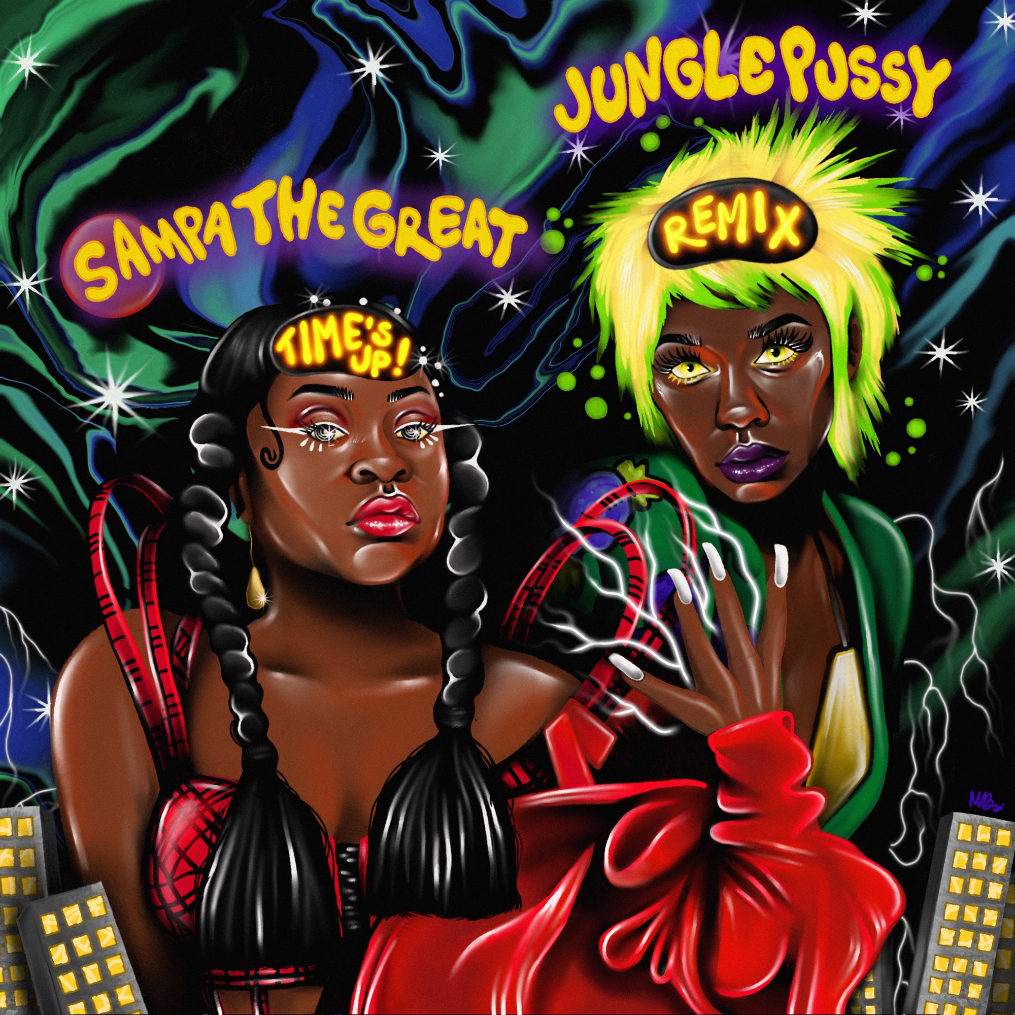 Sampa the Great - Time’s Up (Remix) [feat. Junglepussy] - Single