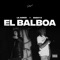 El Balboa (feat. Boshy B) - Lil Gonzo lyrics