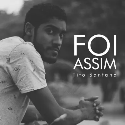 Foi Assim - Single - Tito Santana
