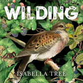 Wilding - Isabella Tree