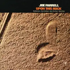 Upon This Rock by Joe Farrell album reviews, ratings, credits
