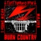 Burn Country (feat. 1 Young Micah & Majik9) - That Fucking Ivan lyrics