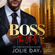 Jolie Day - BOSS: The Wolf