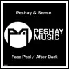 Face Peel / After Dark - Single album lyrics, reviews, download