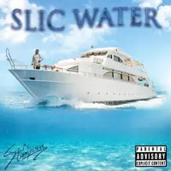 Slic Water by SLiC CheauxLove album reviews, ratings, credits