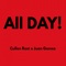 All Day! (feat. Juan Gomez) - Cullen Rost lyrics