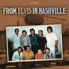 From Elvis In Nashville by Elvis Presley album reviews, ratings, credits