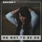 OK Not to Be OK (Acoustic) artwork