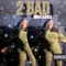 2 Bad - Mira Lashea lyrics