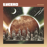 Lucero - When You Found Me artwork