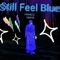 Still Feel Blue - Franco Grave lyrics