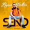 Send Me (feat. Earnest Pugh) - Byron Walker lyrics