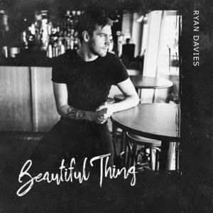 Ryan Davies - Beautiful Thing - 排舞 音乐