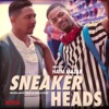 Sneakerheads (Original Music from the Netflix Series) artwork