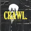 Stream & download Crawl. - Single