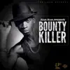 Stream & download John John Presents: Bounty Killer