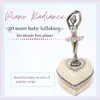 Twenty More Baby Lullabies for Music Box Piano album lyrics, reviews, download