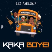 Kaka Boye ! artwork