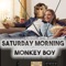 Kincaid - Monkey Boy lyrics